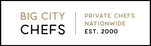 Big City Chefs - Nationwide Private Chefs